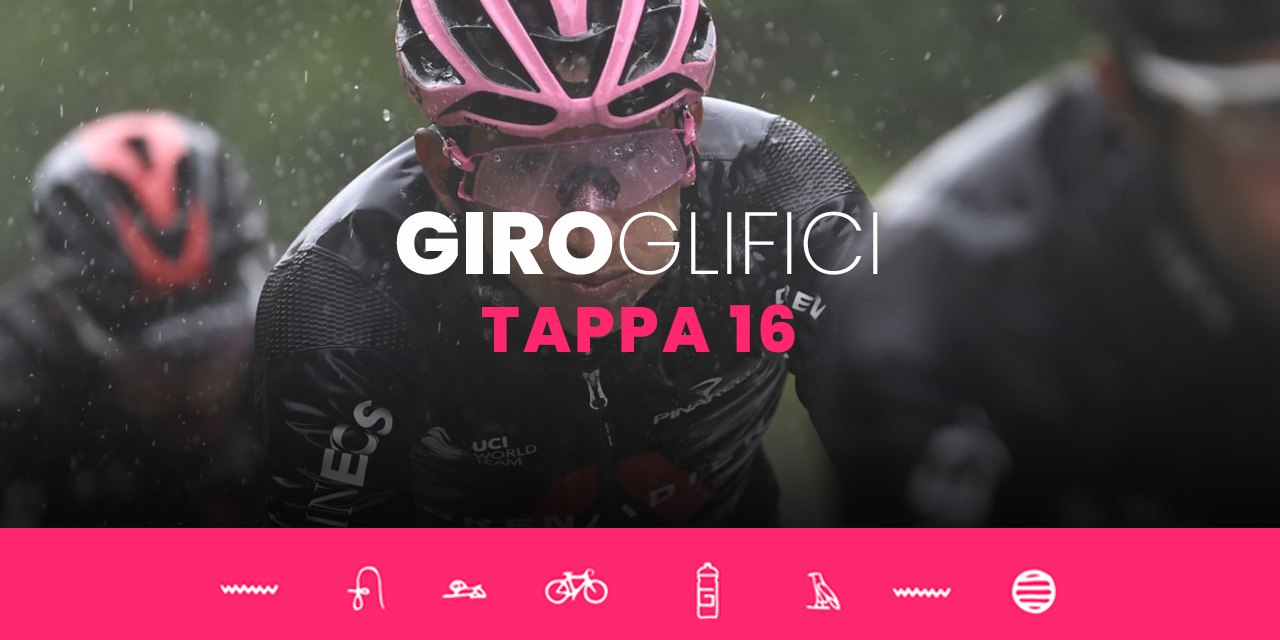 GIROglifici 2021, il podcast ufficiale del Giro d'Italia: Tappa 16